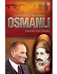 CumhuriyetIn Aynası Osmanlı VahdettIn EngIn Yeditepe Yayınevi