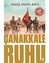 Çanakkale Ruhu Halil ErsIn Avcı Timaş