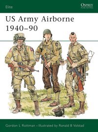 Us Army Airborne 194090 (Elite) Rottman, Gordon L. Osprey Publishing