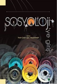 Sosyoloji'Ye Giriş (Ciltli) İhsan Çapcıoğlu Grafiker Yayınları