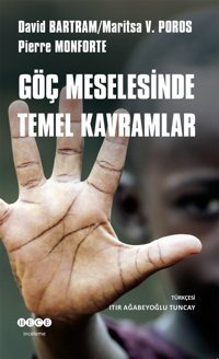 Göç Meselesinde Temel Kavramlar David Bartram Hece Yayınları