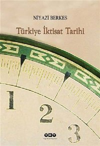 Türkiye İktisat Tarihi Niyazi Berkes Yapı Kredi Yayınları