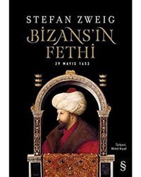 Bizans'In Fethi29 Mayıs 1453 Stefan Zweig Everest Yayınları