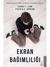 Ekran Bağımlılığı George T. Lynn Destek Yayın Grubu