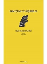 Sanatçılar Ve Düşünürler Louis William Flaccus Pinhan Yayıncılık