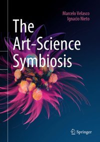 The Art-Science Symbiosis Nieto, Ignacio Springer