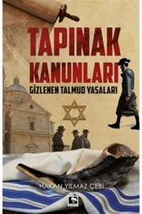 Tapınak Kanunlarıgizlenen Talmud Yasaları Hakan Yılmaz Çebi Çınaraltı Yayınları