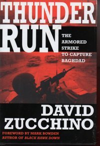 Thunder Runthe Armored Strike To Capture Baghdad Zucchino, David Atlantic Books