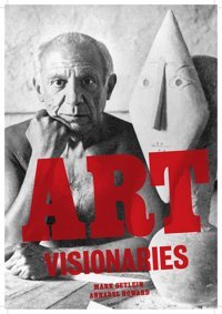 Art Visionaries Getlein, Mark Laurence King Publishing