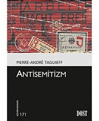 Antisemitizm Pierre-Andre Taguieff Dost Kitabevi
