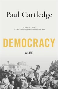 Democracya Life Cartledge, Paul Oxford Unıversıty Press