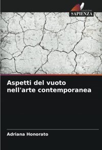 Aspetti Del Vuoto Nell'Arte Contemporanea Honorato, Adriana Edizioni Sapienza