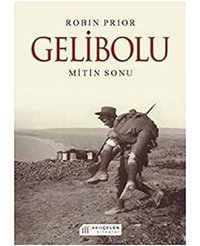 GelibolumitIn Sonu RobIn Prior Akılçelen Kitaplar