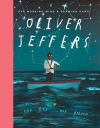 Oliver Jeffersthe Working Mind And Drawing Hand Jeffers, Oliver Rizzoli