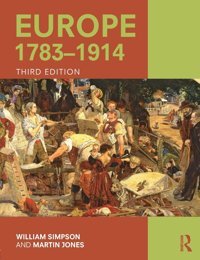 Europe 1783-1914 Simpson, William Routledge