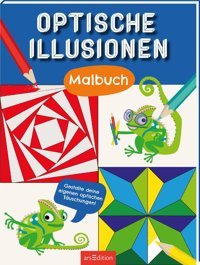 Optische Illusionenmalbuchgestalte Deine Eigenen Optischen Tuschungen! Ars Edition