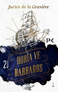 Doria Ve Barbaros Jurien De La Graviere Profil Kitap