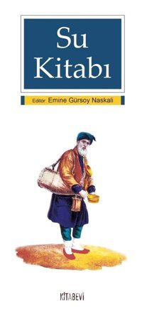 Su Kitabı Emine Gürsoy Naskali Kitabevi Yayınları