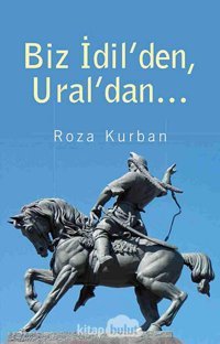 Biz İdilden Uraldan Roza Kurban Bilge Kültür Sanat