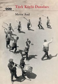 Türk Köylü Dansları MetIn And Yapı Kredi Yayınları
