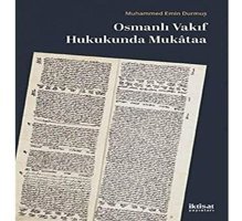 Osmanlı Vakıf Hukukunda Mukataa Mehmet EmIn Durmuş İktisat Yayınları