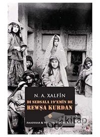 Dı Sedsala 19'EmIn De Rewşa Kurdan N. A. XalfIn Lis Yayınları