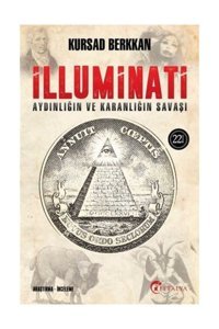 İlluminatiaydınlığın Ve Karanlığın Savaşı Kursad Berkkan Eftalya Kitap