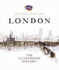 Londonthe Illustrated History Ross, Cathy Penguin