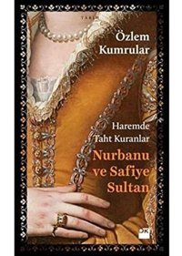 Haremde Taht Kuranlar Özlem Kumrular Doğan Kitapçılık