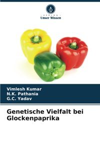Genetische Vielfalt Bei Glockenpaprikade Kumar, Vimlesh Verlag Unser Wissen
