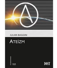 Ateizmkültür Kitaplığı 183 Julian Bagnini Dost Kitabevi
