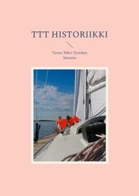Ttt Historiikkiturun Thti-Tyttöjen Historia Bod - Books On Demand