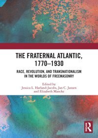 The Fraternal Atlantic, 17701930 Routledge