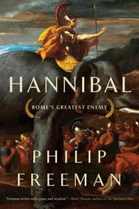 Hannibalrome'S Greatest Enemy Freeman, Philip Pegasus Books