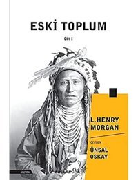 Eski Toplum - Cilt 1 (Kapak Değişebilir) Lewis Henry Morgan İnkılap Kitabevi
