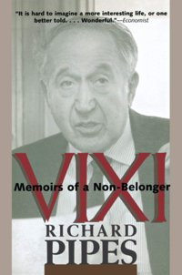Viximemoirs Of A Non-Belonger Pipes, Richard Yale University Press