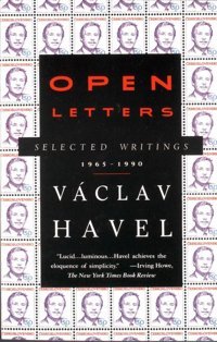 Open Lettersselected Writings, 1965-1990 Havel, Vaclav Vintage