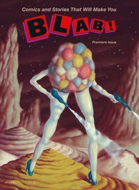 Blab! Volume 1 Beauchamp, Monte Dark Horse Books