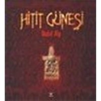 Hitit Güneşi Sedat Alp Tübitak Yayınları