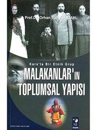 Malakanların Toplumsal Yapısı Orhan Türkdoğan Iq Kültür Sanat Yayıncılık