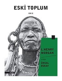Eski Toplum Cilt 2 Lewis Henry Morgan İnkılap Kitabevi