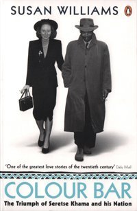 Colour Barthe Triumph Of Seretse Khama And His Nation Williams, Susan Penguin