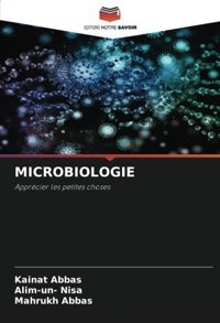 Mıcrobıologıeapprcier Les Petites Choses Abbas, Kainat Editions Notre Savoir