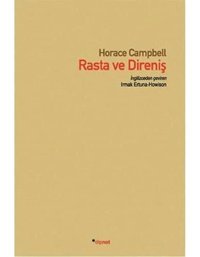 Rasta Ve Direniş Horace Campbell Dipnot Yayınları
