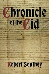 Chronicle Of The Cid Southey, Robert East India Publishing Company