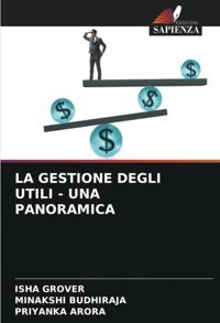 La Gestıone Deglı Utılı - Una Panoramıca Grover, Isha Edizioni Sapienza