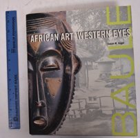 Bauleafrican Art, Western Eyes Vogel, Susan MullIn Yale University Press