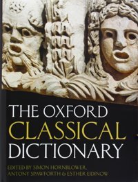 The Oxford Classical Dictionary Oxford Unıversıty Press