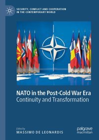 Nato In The Post-Cold War Eracontinuity And Transformation Palgrave Macmillan