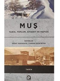 Muştarih, Toplum, Siyaset Ve Hafıza Sedat Karakaya Pınar Yayınları